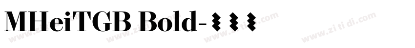 MHeiTGB Bold字体转换